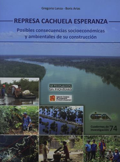 Represa Cachuela Esperanza: posibles consecuencias socioeconómicas y ambientales de su construcción