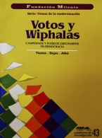 Votos y wiphalas: campesinos y pueblos originarios en democracia